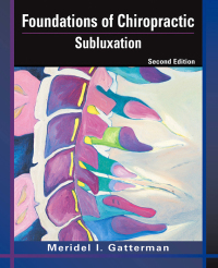 Cover image: Foundations of Chiropractic: Subluxation 2nd edition 9780323026482