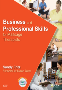 صورة الغلاف: Business and Professional Skills for Massage Therapists 9780323057189