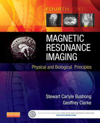 Cover image: Magnetic Resonance Imaging: Physical and Biological Principles 4th edition 9780323073547