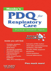 Cover image: Mosby's Respiratory Care PDQ 2nd edition 9780323068864