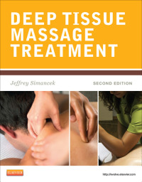 Imagen de portada: Deep Tissue Massage Treatment 2nd edition 9780323077590