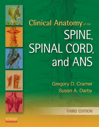 Cover image: Clinical Anatomy of the Spine, Spinal Cord, and ANS 3rd edition 9780323079549