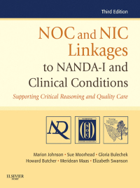 Cover image: NOC and NIC Linkages to NANDA-I and Clinical Conditions 3rd edition 9780323077033