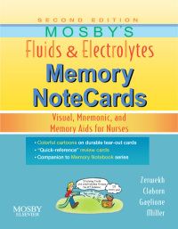 Omslagafbeelding: Mosby's Fluids & Electrolytes Memory NoteCards 2nd edition 9780323067461
