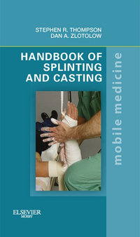 Imagen de portada: Handbook of Splinting and Casting 9780323078023