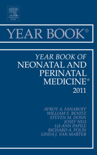 表紙画像: Year Book of Neonatal and Perinatal Medicine 2011 9780323084178