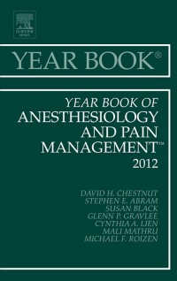 صورة الغلاف: Year Book of Anesthesiology and Pain Management 2012 9780323088732