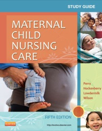 Cover image: Study Guide for Maternal Child Nursing Care 5th edition 9780323096072