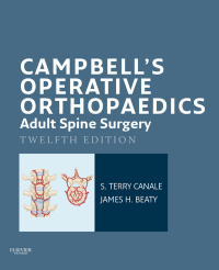 Cover image: Campbell's Operative Orthopaedics: Adult Spine Surgery 12th edition 9780323101370