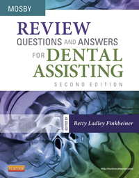 صورة الغلاف: Review Questions and Answers for Dental Assisting 2nd edition 9780323101707