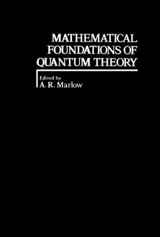 Cover image: Mathematical Foundations of Quantum Theory 9780124732506