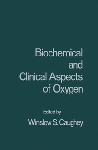 Imagen de portada: Biochemical and Clinical Aspects of Oxygen 9780121643805