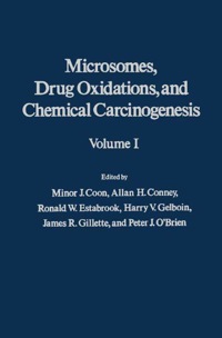 表紙画像: Microsomes, Drug Oxidations and Chemical Carcinogenesis V1 9780121877019