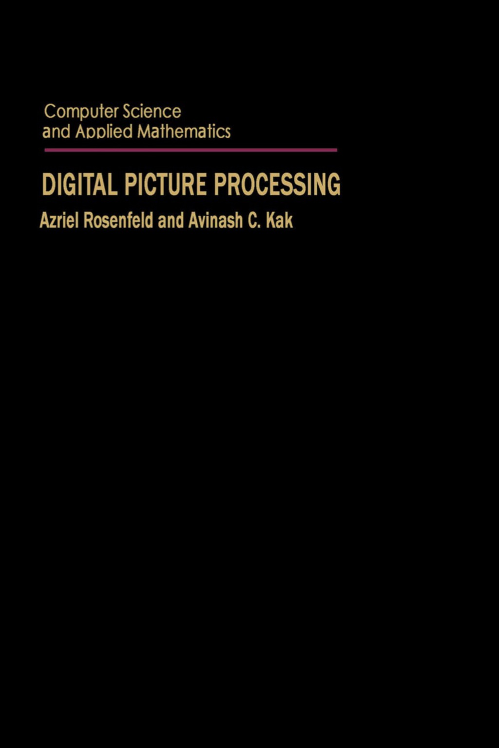 Digital Picture Processing (eBook)