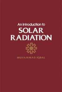 Cover image: An Introduction To Solar Radiation 9780123737502