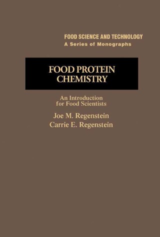 Cover image: Food Protein Chemistry: An Introduction for Food Scientists 9780125858205