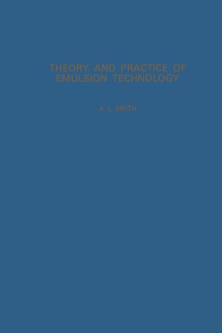 Cover image: Theory and Practice of Emulsion Technology 9780126512502