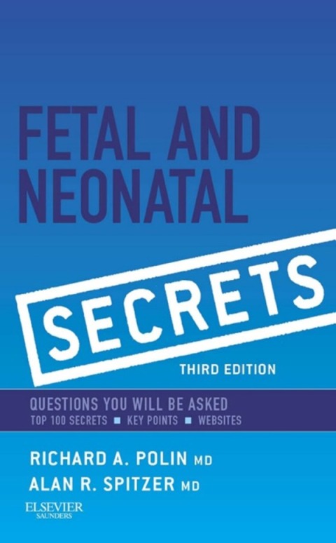 Fetal & Neonatal Secrets, 3rd Edition - FULL INSTANT DOWNLOAD | PDF DOCX EPUB