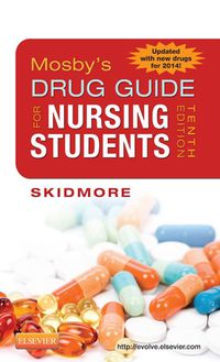 Cover image: Mosby's Drug Guide for Nursing Students, with 2014 Update 10th edition 9780323172967