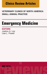 Titelbild: Emergency Medicine, An Issue of Veterinary Clinics: Small Animal Practice 9780323185929