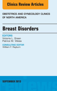 Imagen de portada: Breast Disorders, An Issue of Obstetric and Gynecology Clinics 9780323188647