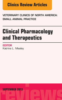 Imagen de portada: Clinical Pharmacology and Therapeutics, An Issue of Veterinary Clinics: Small Animal Practice 9780323188784