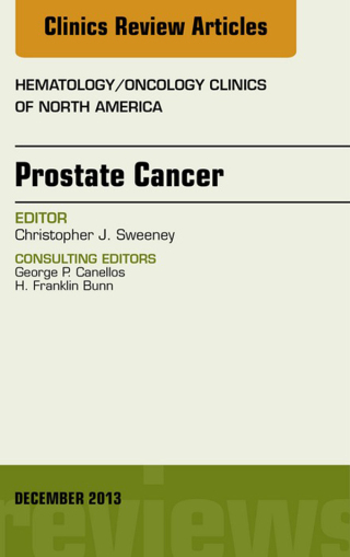 Cover image: Prostate Cancer, An Issue of Hematology/Oncology Clinics of North America 9780323227223