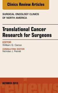 Imagen de portada: Translational Cancer Research for Surgeons, An Issue of Surgical Oncology Clinics 9780323227445