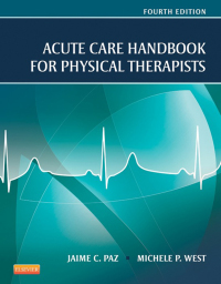 Cover image: Acute Care Handbook for Physical Therapists 4th edition 9781455728961