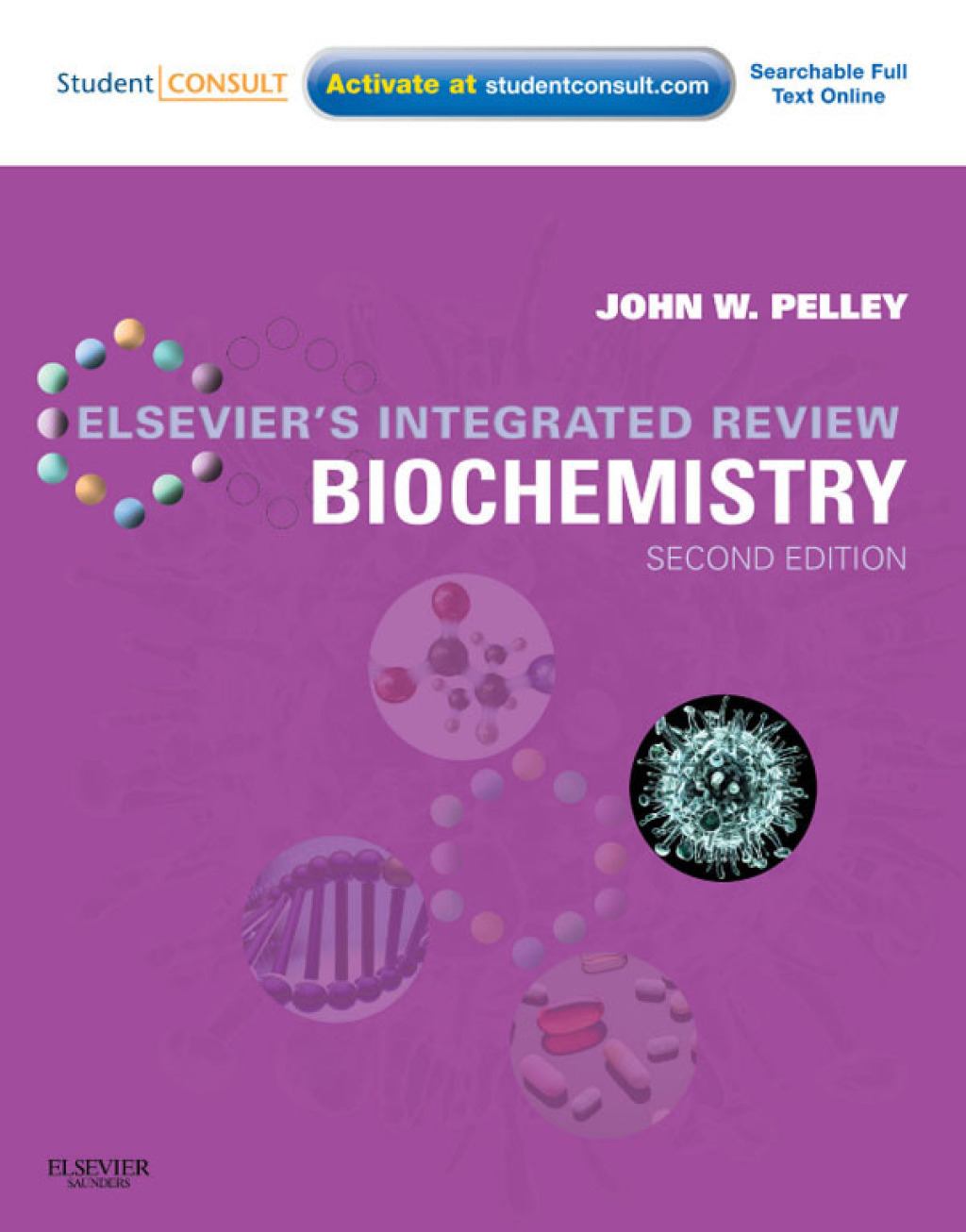Elsevier’s Integrated Review Biochemistry – Electronic 2nd Edition