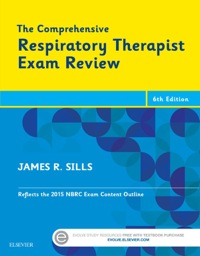 Cover image: The Comprehensive Respiratory Therapist Exam Review 6th edition 9780323241342
