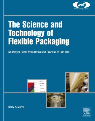 Cover image: The Science and Technology of Flexible Packaging 9780323242738