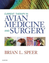表紙画像: Current Therapy in Avian Medicine and Surgery 9781455746712