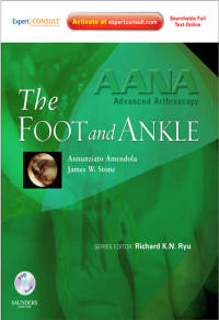 Titelbild: AANA Advanced Arthroscopy: The Foot and Ankle - Electronic 1st edition 9781437706628