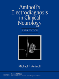 Immagine di copertina: Aminoff's Electrodiagnosis in Clinical Neurology 6th edition 9781455703081