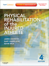 Cover image: Physical Rehabilitation of the Injured Athlete 4th edition 9781437724110