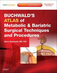 Imagen de portada: Buchwald's Atlas of Metabolic & Bariatric Surgical Techniques and Procedures - Electronic 1st edition 9781416031062