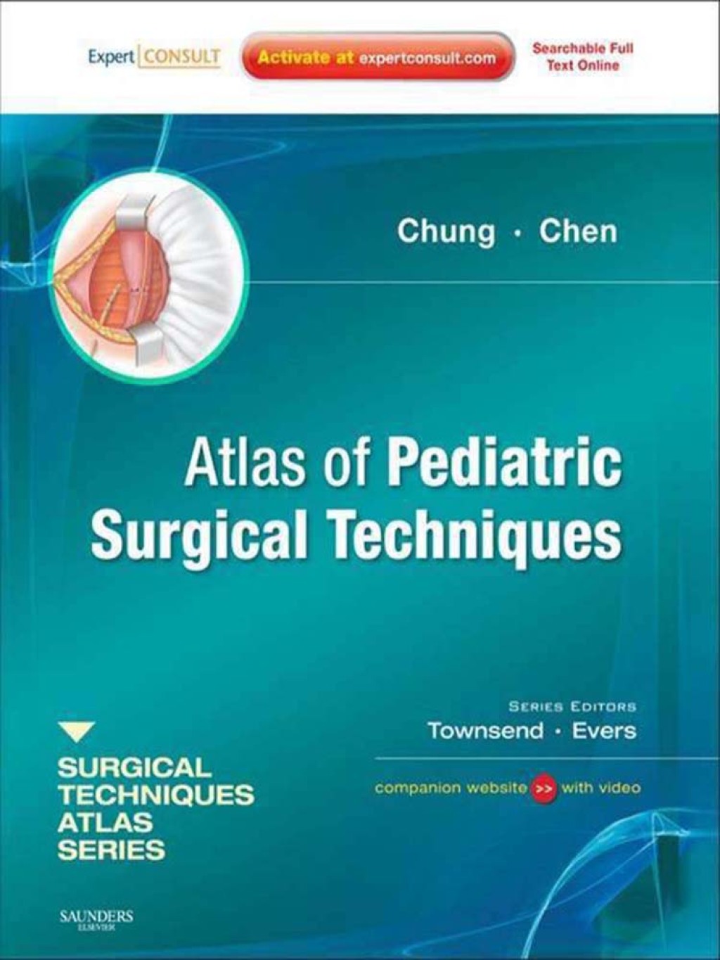 Atlas of Pediatric Surgical Techniques – Electronic 1st Edition