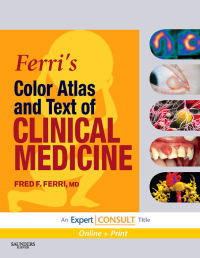صورة الغلاف: Ferri's Color Atlas and Text of Clinical Medicine - Electronic 1st edition 9781416049197