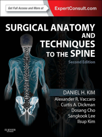 Cover image: Surgical Anatomy and Techniques to the Spine 2nd edition 9781455709892