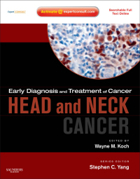 表紙画像: Early Diagnosis and Treatment of Cancer Series: Head and Neck Cancers - Electronic 1st edition 9781416052029