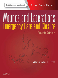 表紙画像: Wounds and Lacerations - E-Book 4th edition 9780323074186