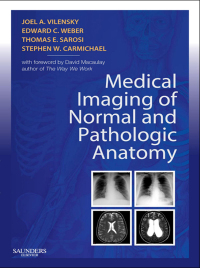 Imagen de portada: Medical Imaging of Normal and Pathologic Anatomy 9781437706345
