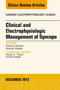 Imagen de portada: Clinical and Electrophysiologic Management of Syncope, An Issue of Cardiac Electrophysiology Clinics 9780323260886