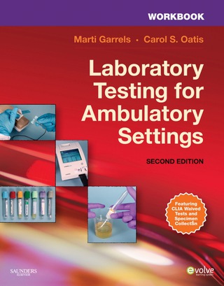 Cover image: Workbook for Laboratory Testing for Ambulatory Settings: A Guide for Health Care Professionals 2nd edition 9781437719086