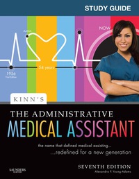 Titelbild: Study Guide for Kinn's The Administrative Medical Assistant: An Applied Learning Approach 7th edition 9781416054429