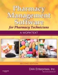 صورة الغلاف: Pharmacy Management Software for Pharmacy Technicians: A Worktext 2nd edition 9780323075541