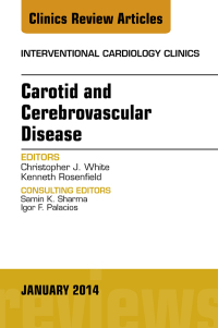 Cover image: Carotid and Cerebrovascular Disease, An Issue of Interventional Cardiology Clinics 9780323263962