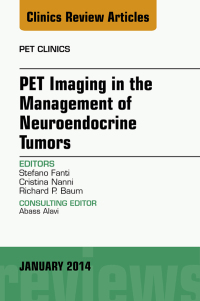 Cover image: PET Imaging in the Management of Neuroendocrine Tumors, An Issue of PET Clinics 9780323264044