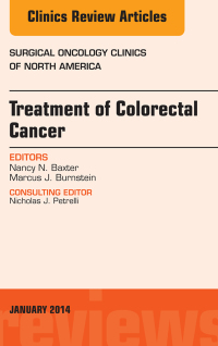 表紙画像: Treatment of Colorectal Cancer, An Issue of Surgical Oncology Clinics of North America 9780323264143